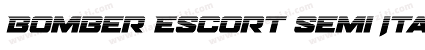 Bomber Escort Semi Italic字体转换